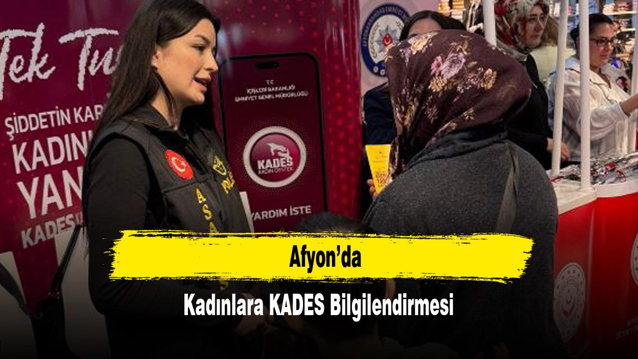 Afyon’da Kadınlara KADES Bilgilendirmesi