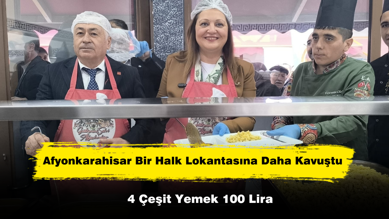 Afyonkarahisar Bir Halk Lokantasına Daha Kavuştu