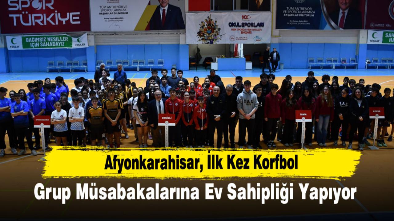 Afyonkarahisar, İlk Kez Korfbol Grup Müsabakalarına Ev Sahipliği Yapıyor