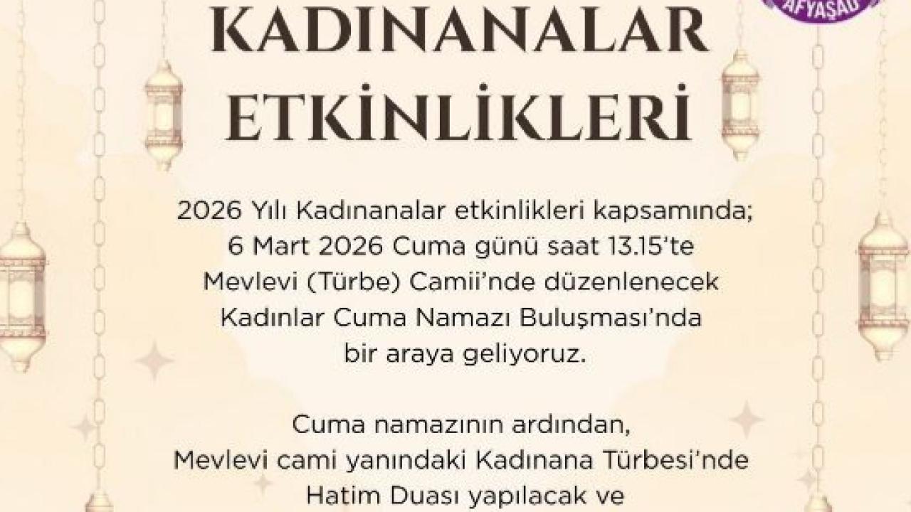 Afyonkarahisarlı Kadınlar “Kadınanalar” Etkinliğinde Buluşuyor