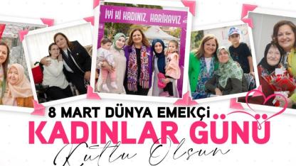 Başkan Burcu Köksal’dan 8 Mart Mesajı