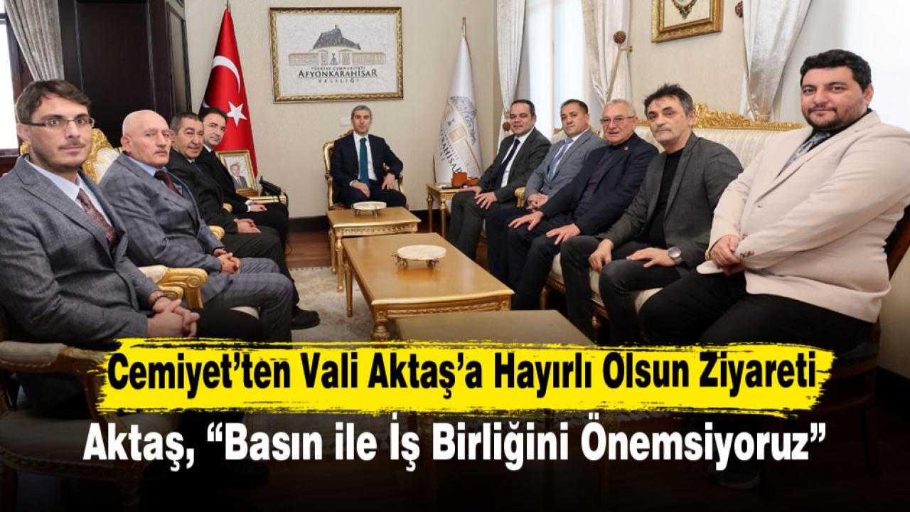 Cemiyet’ten Vali Aktaş’a Hayırlı Olsun Ziyareti