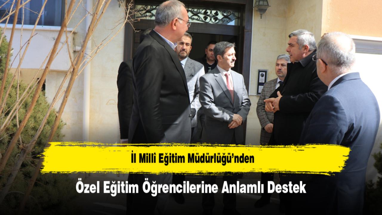 İl Millî Eğitim Müdürlüğü’nden Özel Eğitim Öğrencilerine Anlamlı Destek