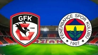 Fenerbahçe – Gaziantep FK Maçı Ne Zaman, Saat Kaçta, Hangi Kanalda? Muhtemel İlk 11’ler!