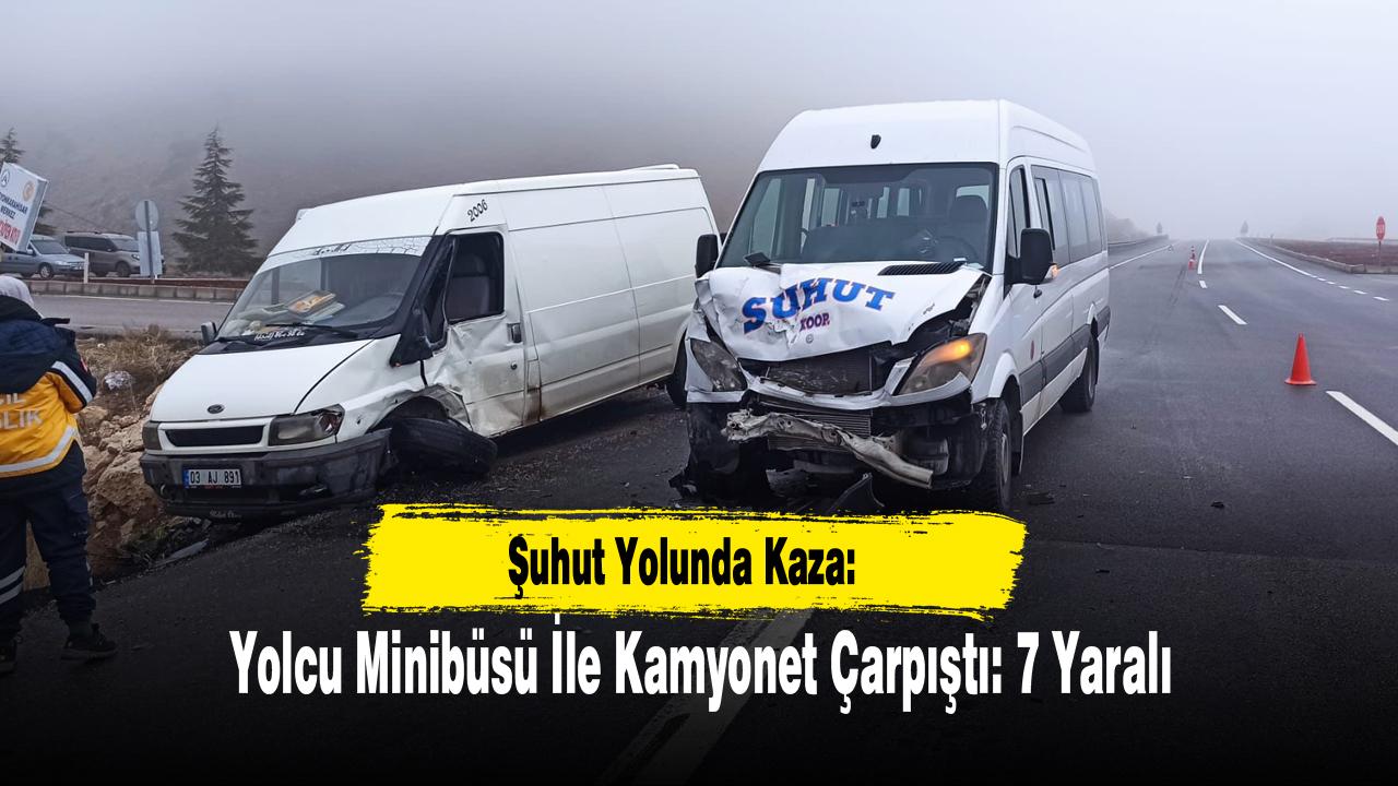 Yolcu Minibüsü İle Kamyonet Çarpıştı: 7 Yaralı