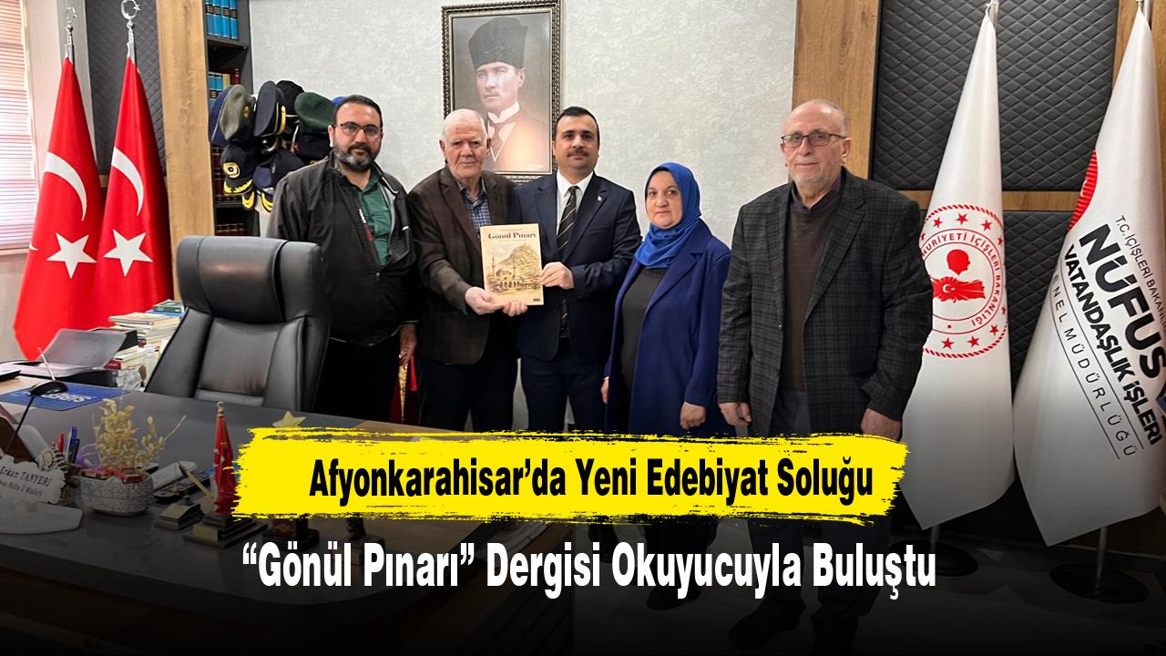 Afyonkarahisar’da Yeni Edebiyat Soluğu: “Gönül Pınarı” Dergisi Okuyucuyla Buluştu
