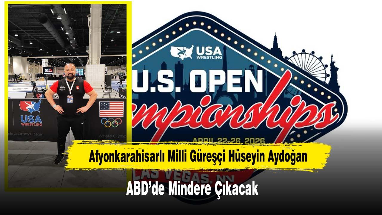 Afyonkarahisarlı Milli Güreşçi Hüseyin Aydoğan ABD’de Mindere Çıkacak