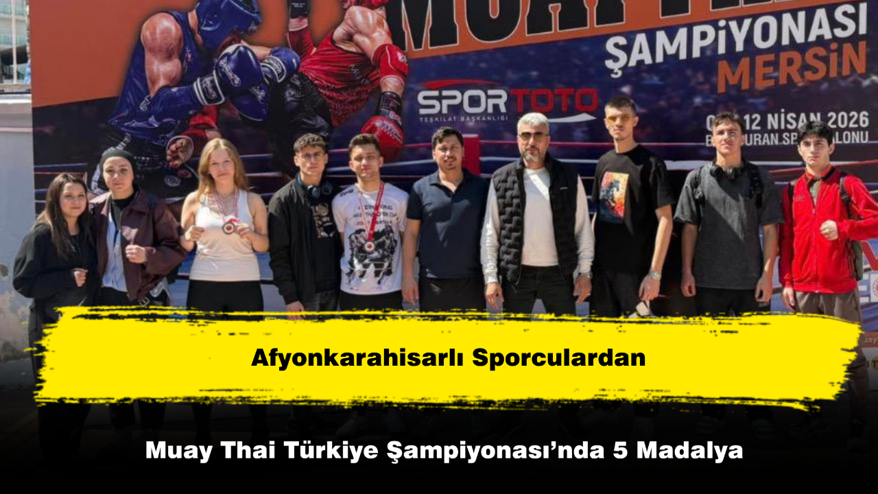 Afyonlu Sporculardan Muay Thai Türkiye Şampiyonası’nda 5 Madalya