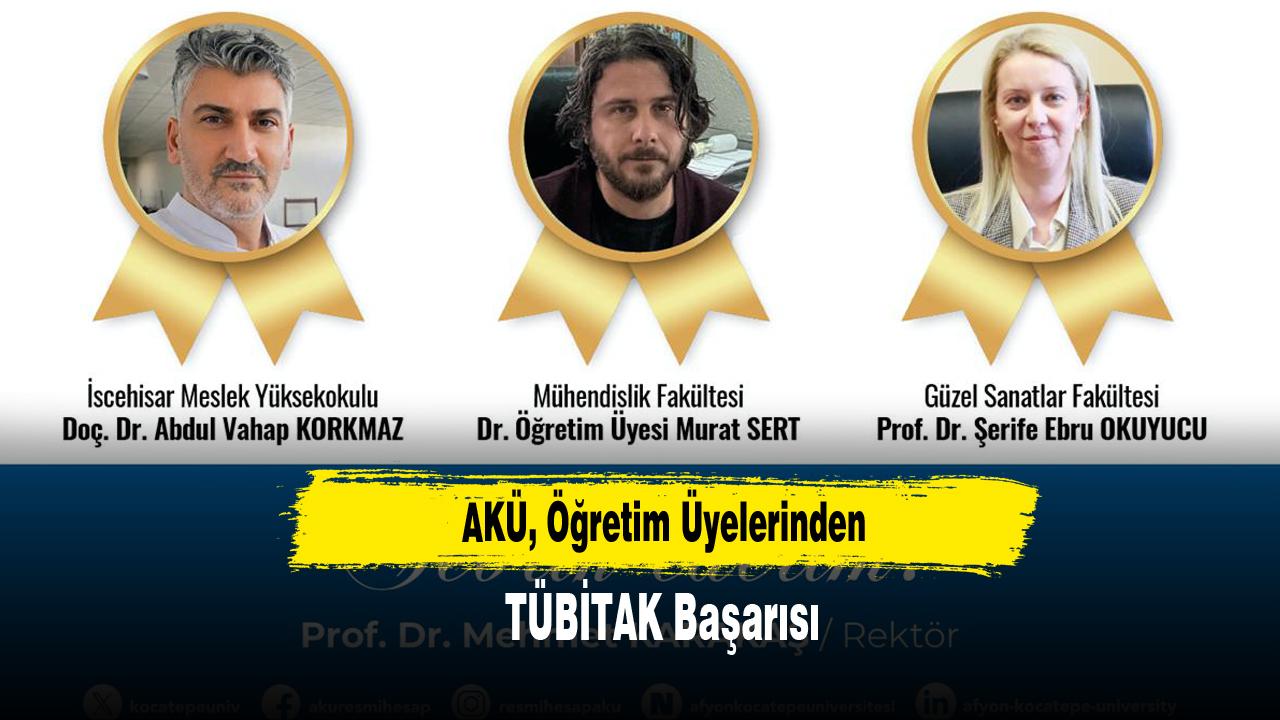 AKÜ, Öğretim Üyelerinden TÜBİTAK Başarısı