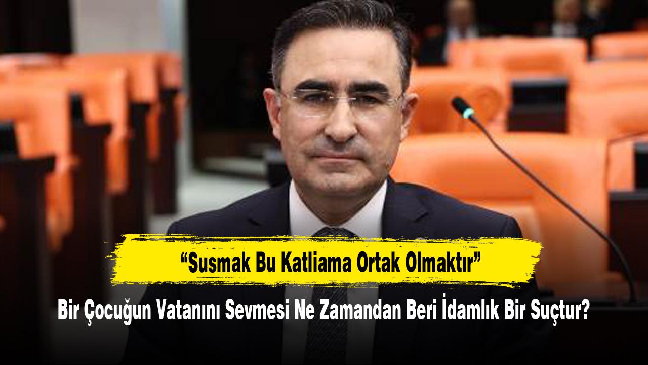 Bir Çocuğun Vatanını Sevmesi Ne Zamandan Beri İdamlık Bir Suçtur?