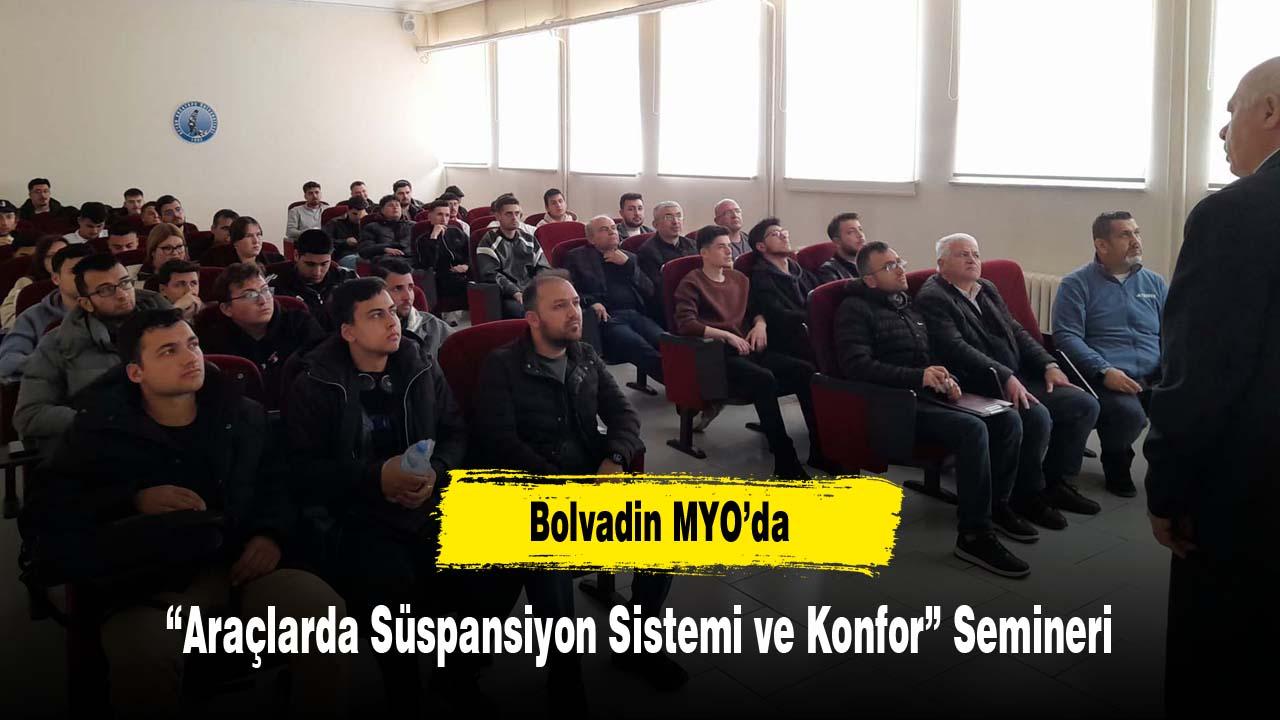 Bolvadin MYO’da “Araçlarda Süspansiyon Sistemi ve Konfor” Semineri
