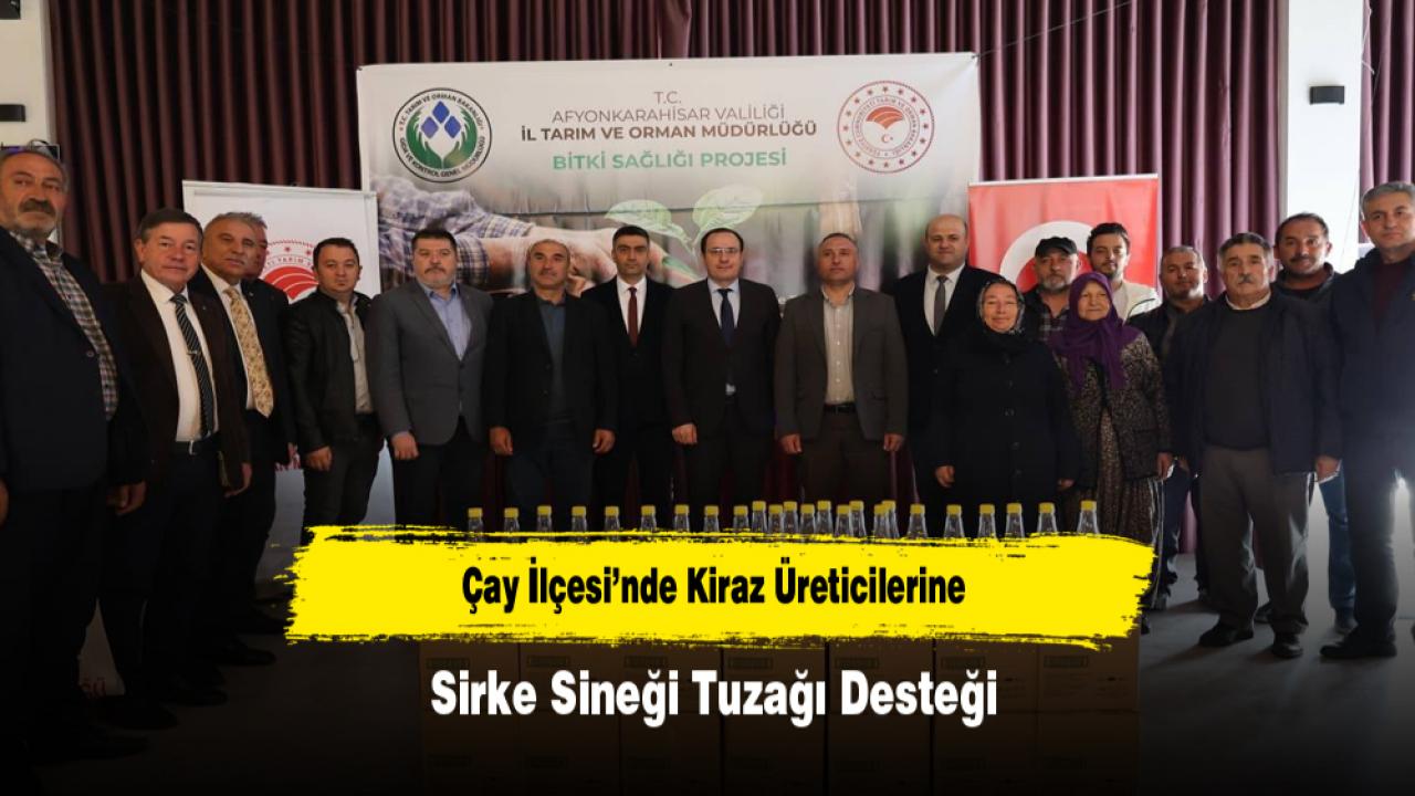Çay İlçesi’nde Kiraz Üreticilerine Sirke Sineği Tuzağı Desteği