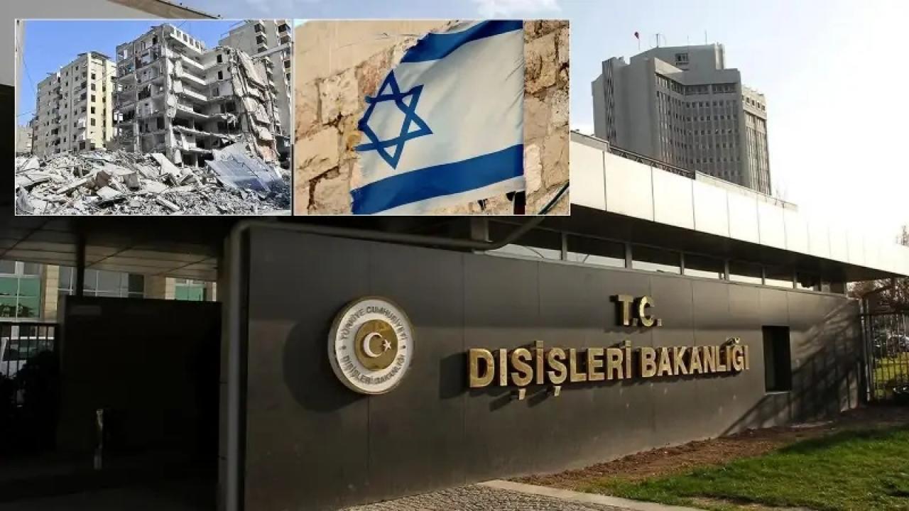 Dışişleri Bakanlığı’ndan İsrail’in Lübnan’a Yönelik Saldırılarına Tepki!