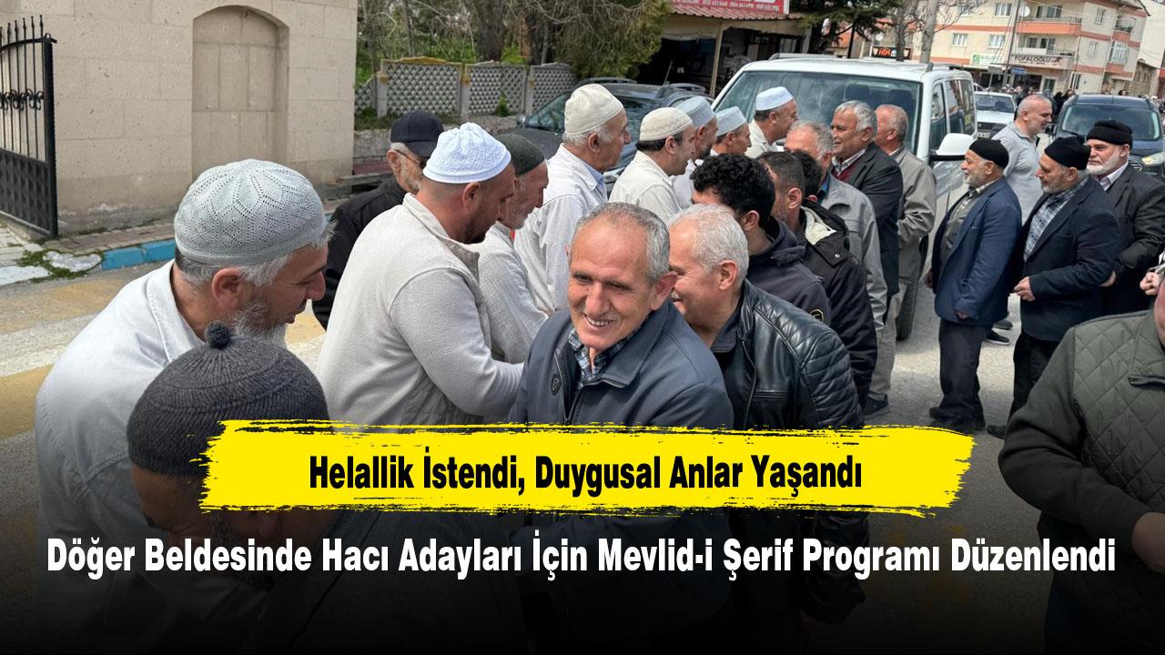 Döğer Beldesinde Hacı Adayları İçin Mevlid-i Şerif Programı Düzenlendi