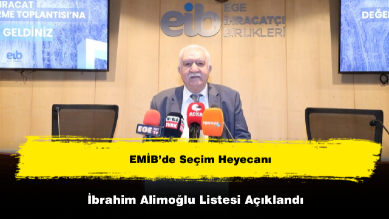 EMİB’de Seçim Heyecanı! İbrahim Alimoğlu Listesi Açıklandı