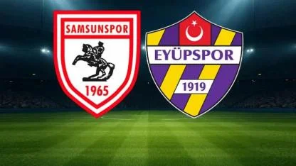 Eyüpspor - Samsunspor Maçı: Saat, Kanal ve Kritik Detaylar!