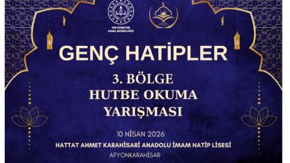 Genç Hatipler Afyonkarahisar’da Hutbe Okuma Yarışmasında Buluşuyor