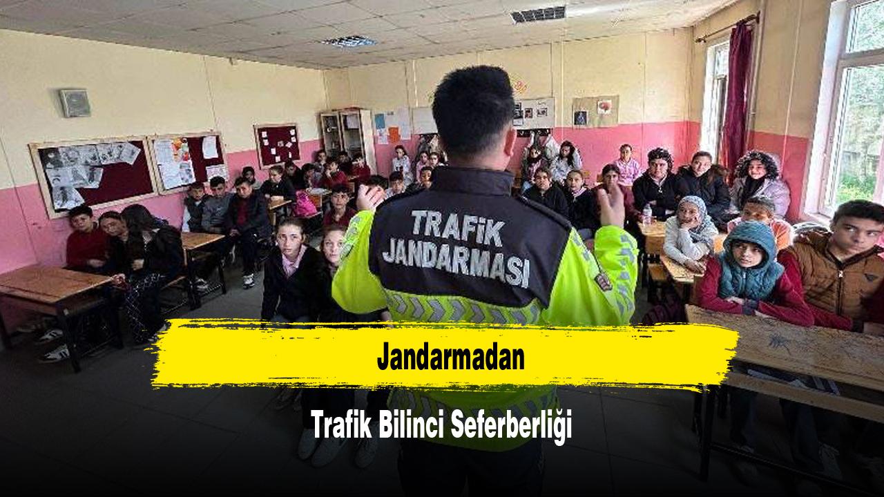 Jandarmadan Trafik Bilinci Seferberliği