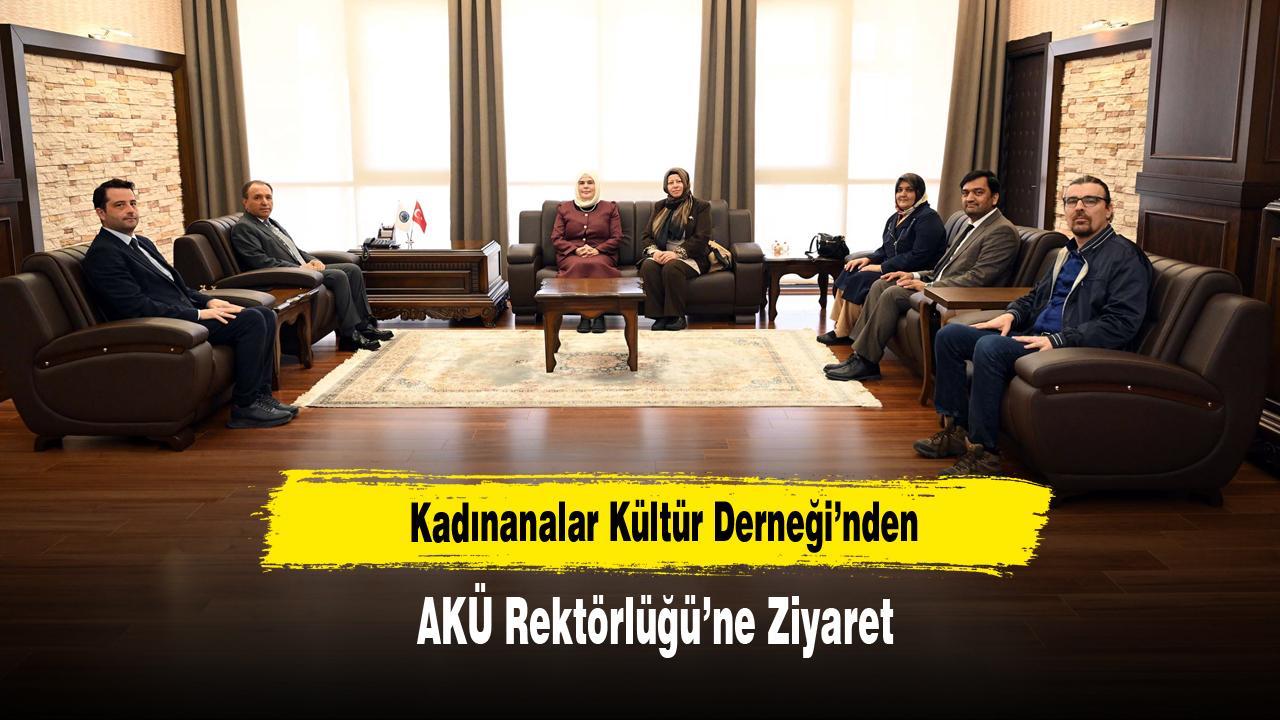 Kadınanalar Kültür Derneği’nden  Rektör Karakaş'a Ziyaret