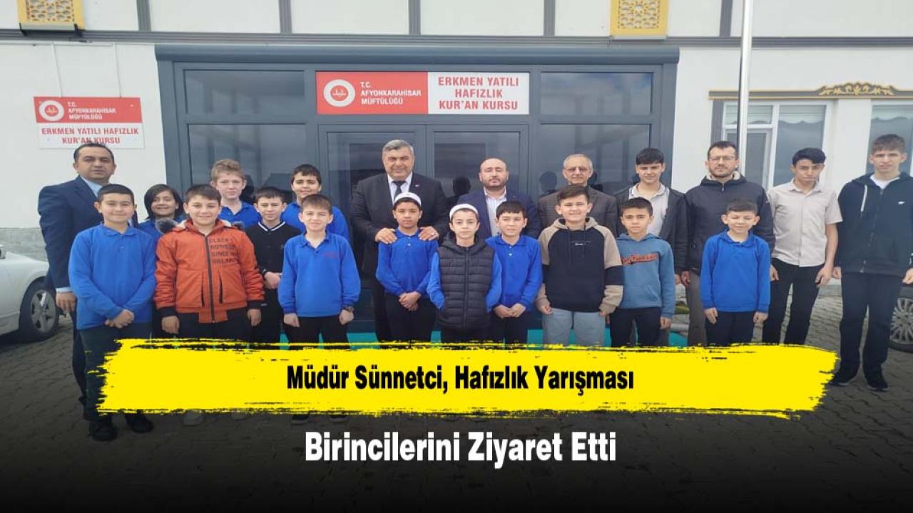 Müdür Sünnetci, Hafızlık Yarışması Birincilerini Ziyaret Etti