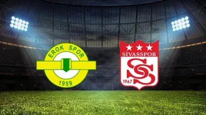 Sivasspor - Esenler Erokspor Maçı: Saat Kaçta, Hangi Kanalda?
