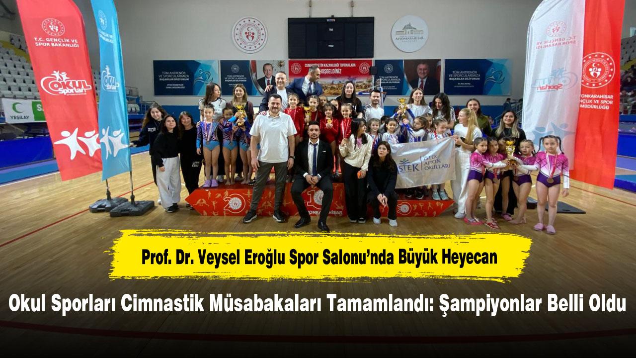 Okul Sporları Cimnastik Müsabakaları Tamamlandı: Şampiyonlar Belli Oldu