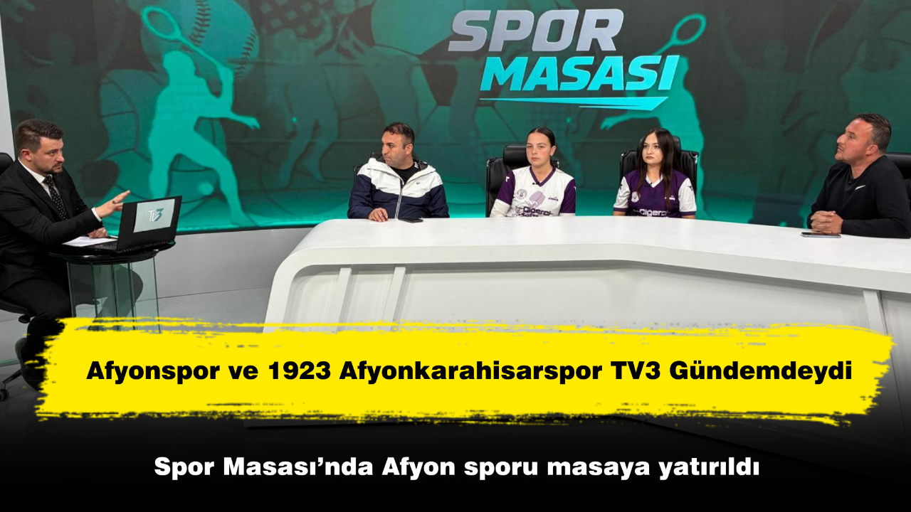 Spor Masası’nda Afyon Sporu Masaya Yatırıldı