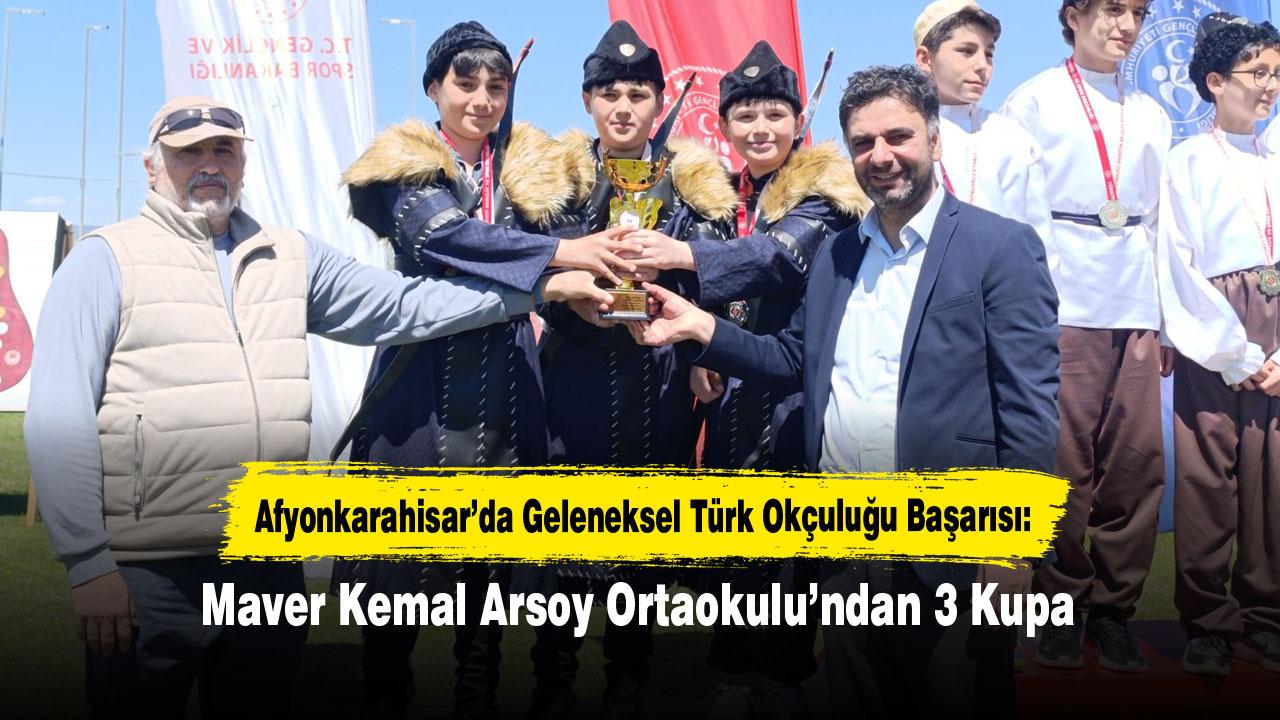 Afyonkarahisar’da Geleneksel Türk Okçuluğu Başarısı: Maver Kemal Arsoy Ortaokulu’ndan 3 Kupa