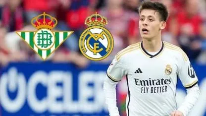 Real Betis - Real Madrid Maçı Ne Zaman, Saat Kaçta ve Hangi Kanalda Yayınlanacak? Arda Güler İlk 11'de Mi?