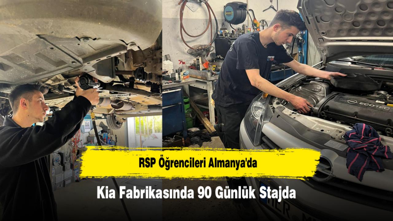RSP Öğrencileri Almanya'da Kia Fabrikasında 90 Günlük Stajda