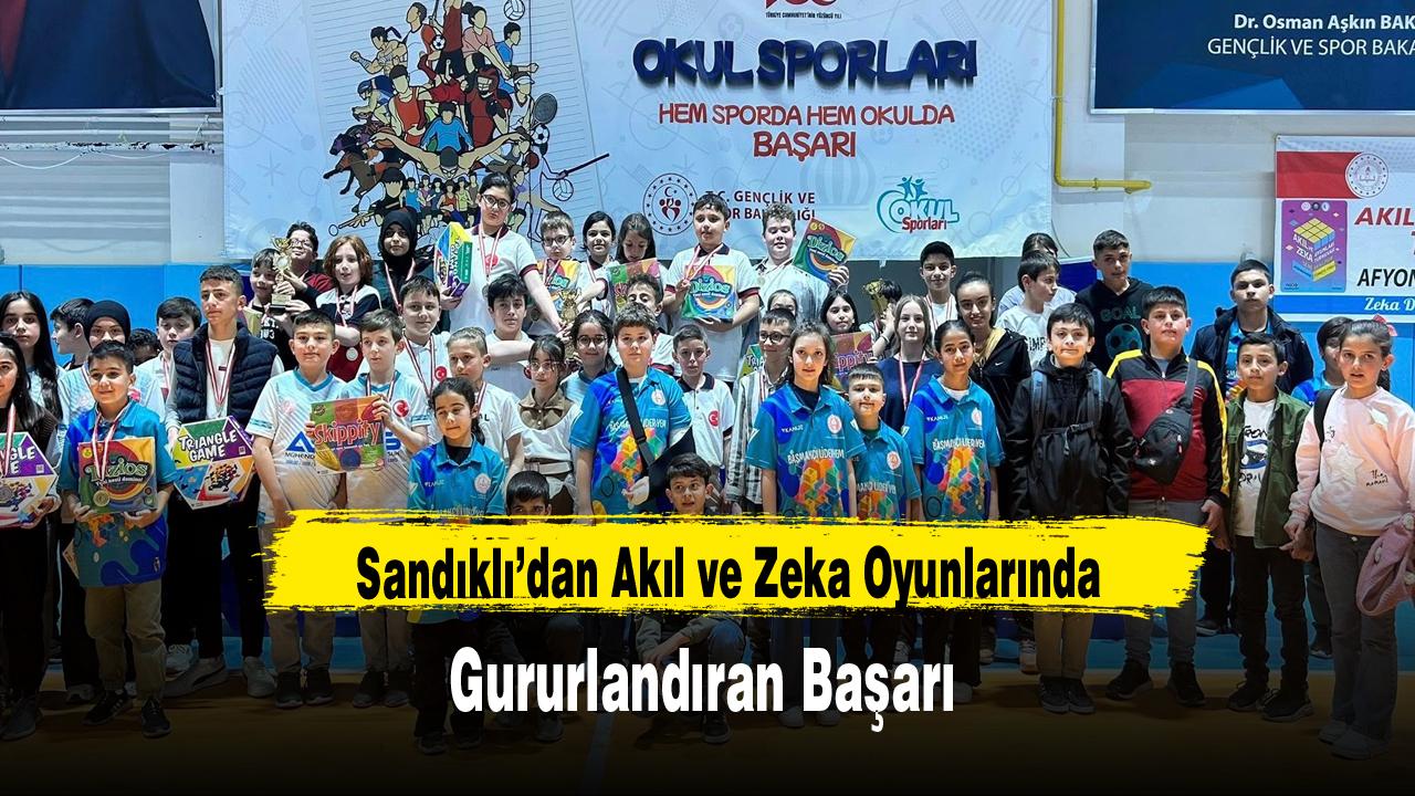 Sandıklı’dan Akıl ve Zeka Oyunlarında Gururlandıran Başarı