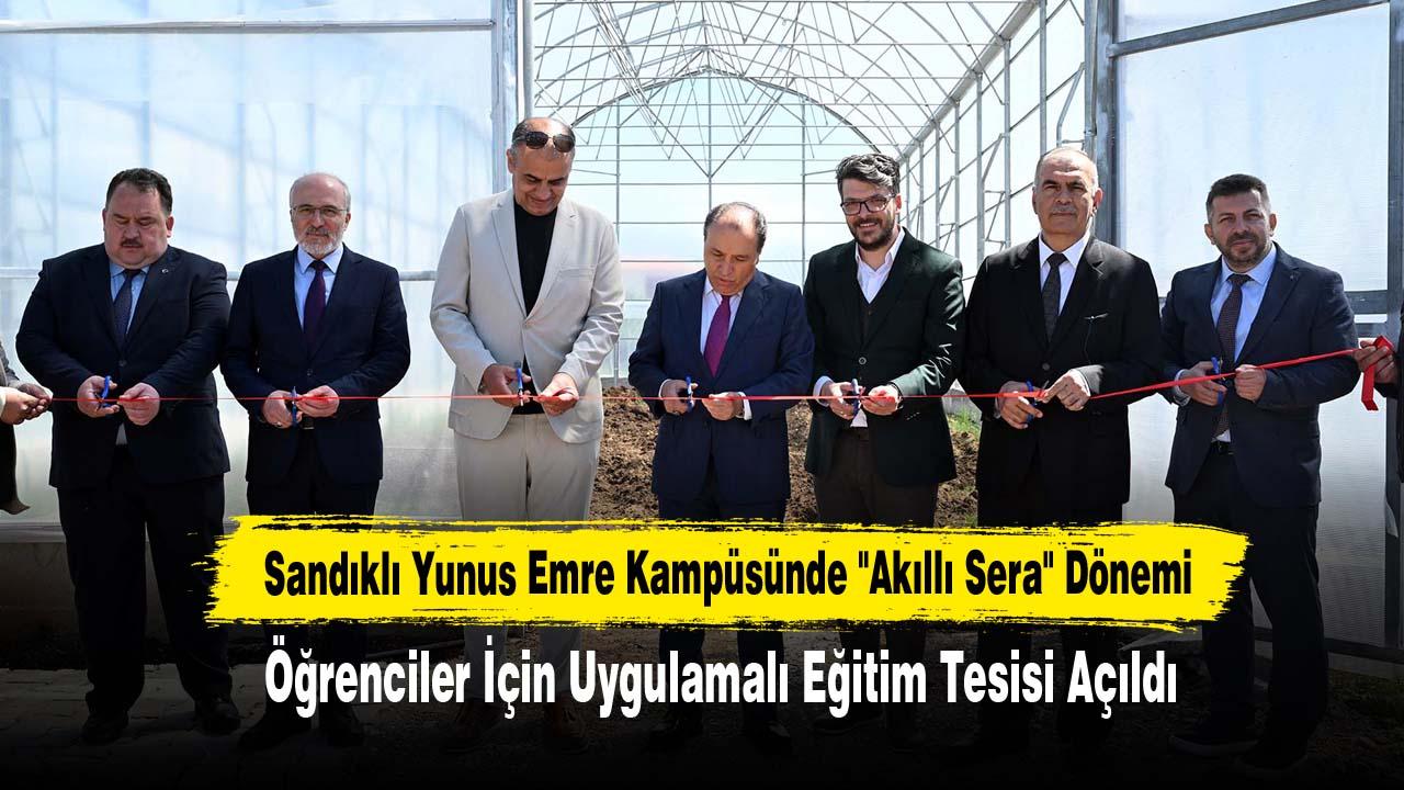 Sandıklı Yunus Emre Kampüsünde Öğrenciler İçin Uygulamalı Eğitim Tesisi Açıldı