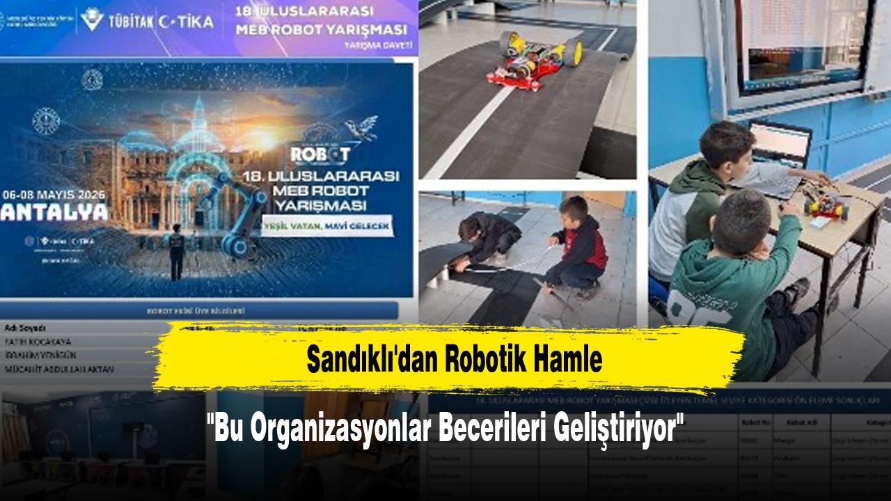 Sandıklı'dan Robotik Hamle