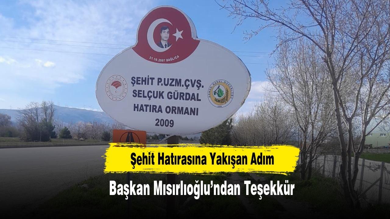 Şehit Hatırasına Yakışan Adım: Başkan Mısırlıoğlu’ndan Teşekkür