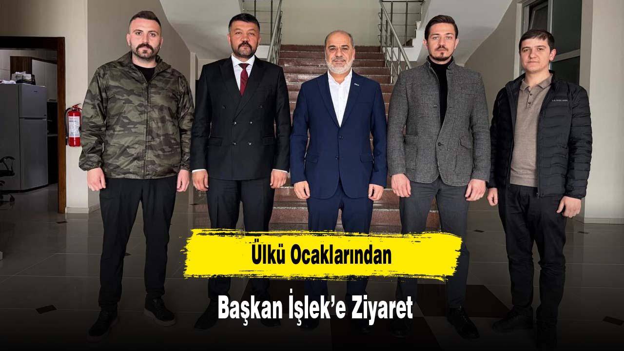 Ülkü Ocaklarından Başkan İşlek’e Ziyaret