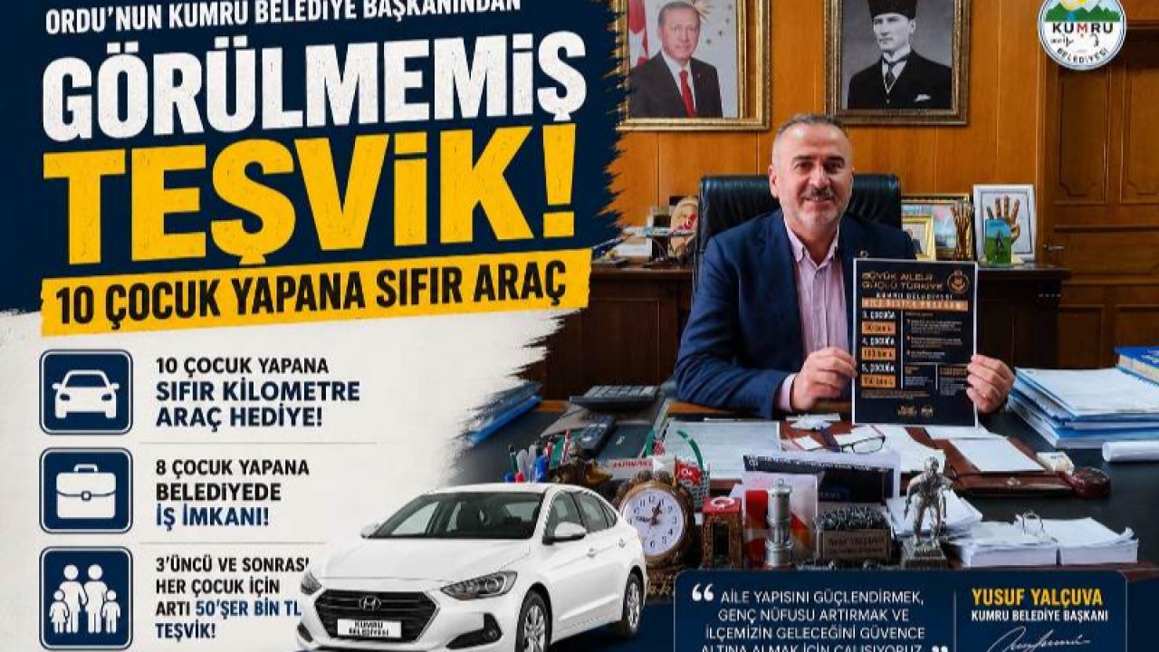 “10 Çocuk Yapana Otomobil!” Belediye Başkanından Türkiye’de Gündem Olacak Nüfus Teşviki!