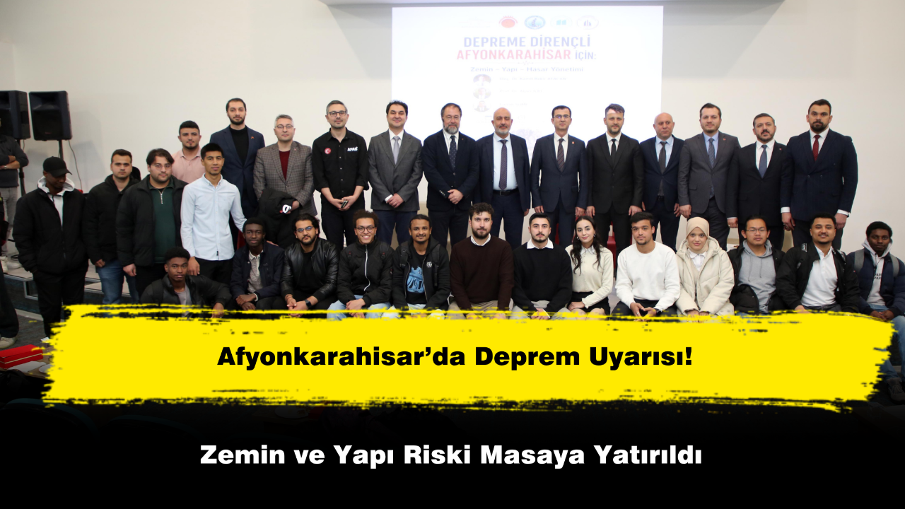 Afyonkarahisar’da Deprem Uyarısı! Zemin ve Yapı Riski Masaya Yatırıldı