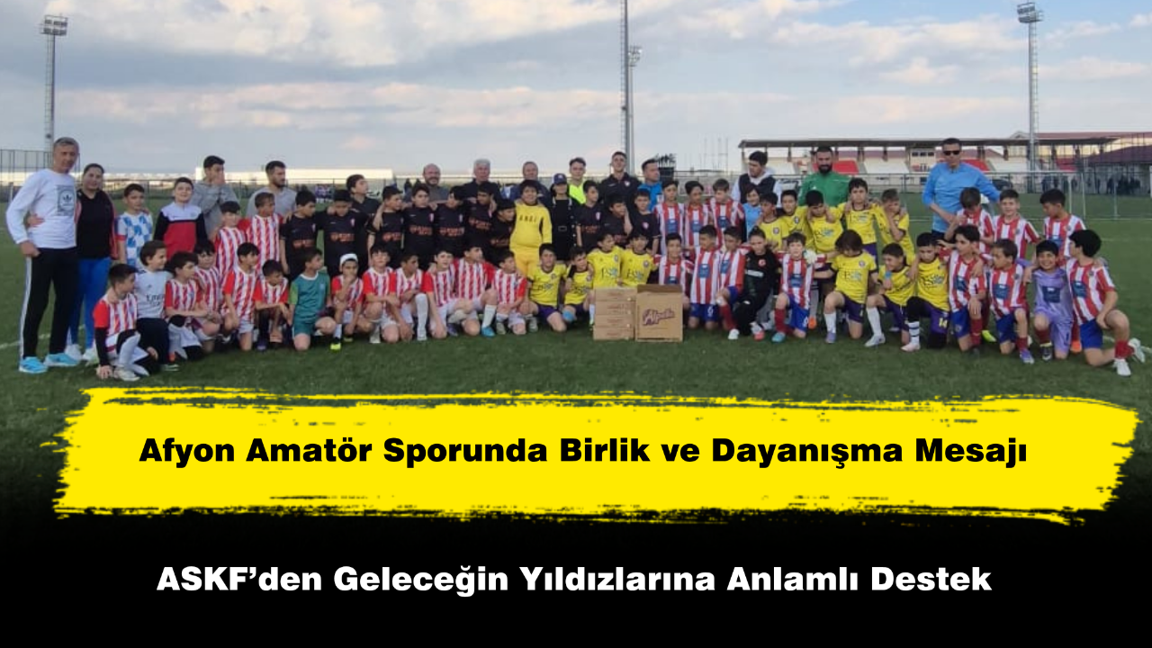 ASKF’den Geleceğin Yıldızlarına Anlamlı Destek