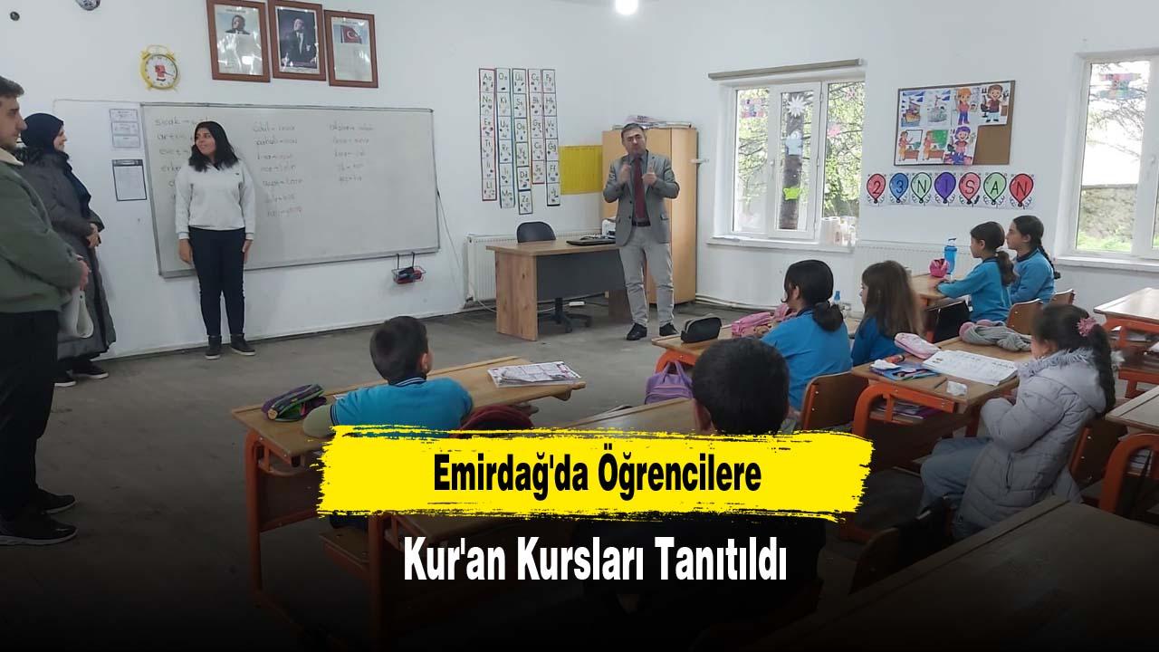 Emirdağ'da Öğrencilere Kur'an Kursları Tanıtıldı
