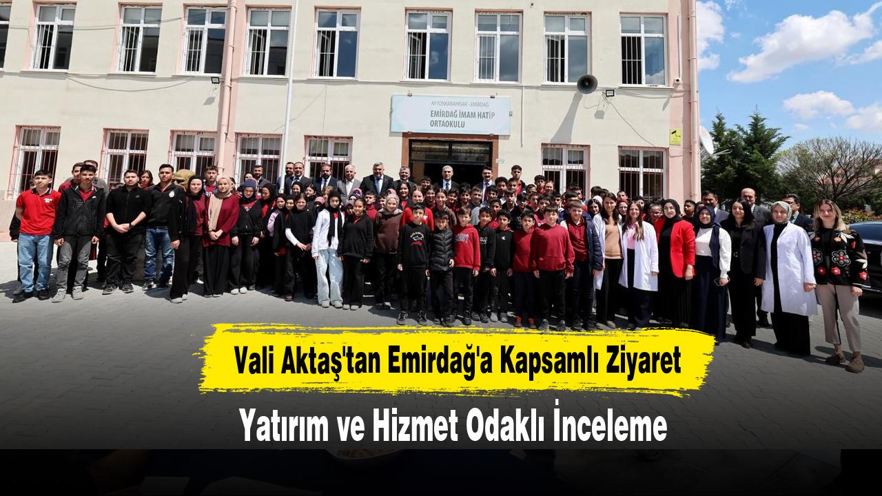 Vali Aktaş'tan Emirdağ'a Kapsamlı Ziyaret: Yatırım ve Hizmet Odaklı İnceleme