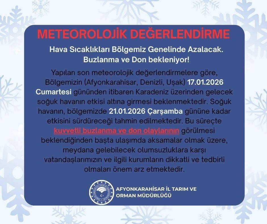 Afyonkarahisar ve Çevre İllerde Don ve Buzlanma Uyarısı