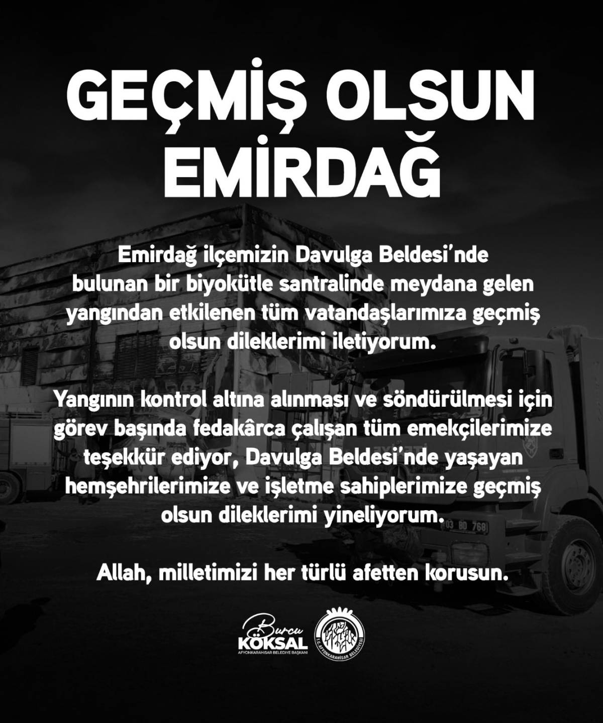 Köksal: Geçmiş Olsun Emirdağ