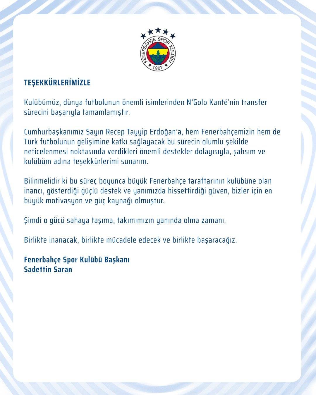 Fenerbahçe Başkanı Sadettin Saran’dan Cumhurbaşkanı Erdoğan’a Kante Transferi İçin Teşekkür!