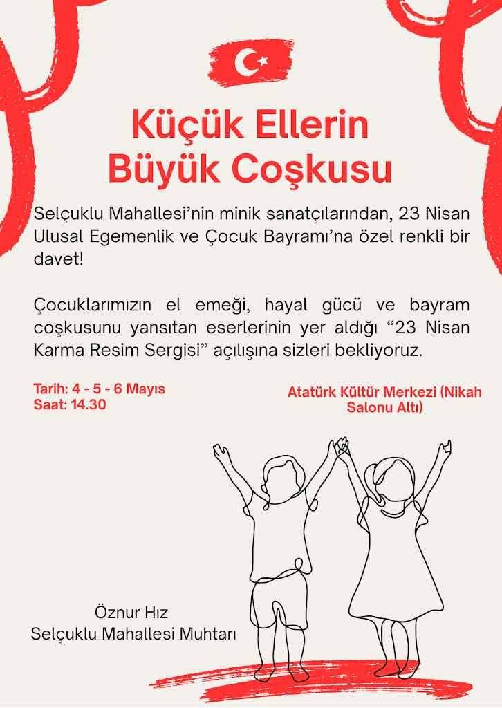 Selçuklu Mahallesi'nde 23 Nisan Coşkusu Yaşanacak